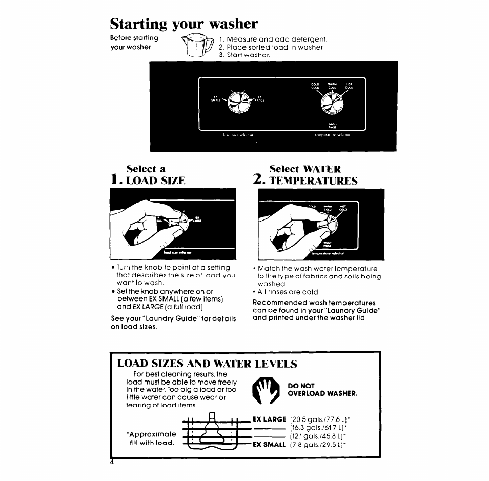 Starting your washer, Select water 2. temperatures, Load sizes and water levees | Whirlpool LA558oXP User Manual | Page 4 / 16