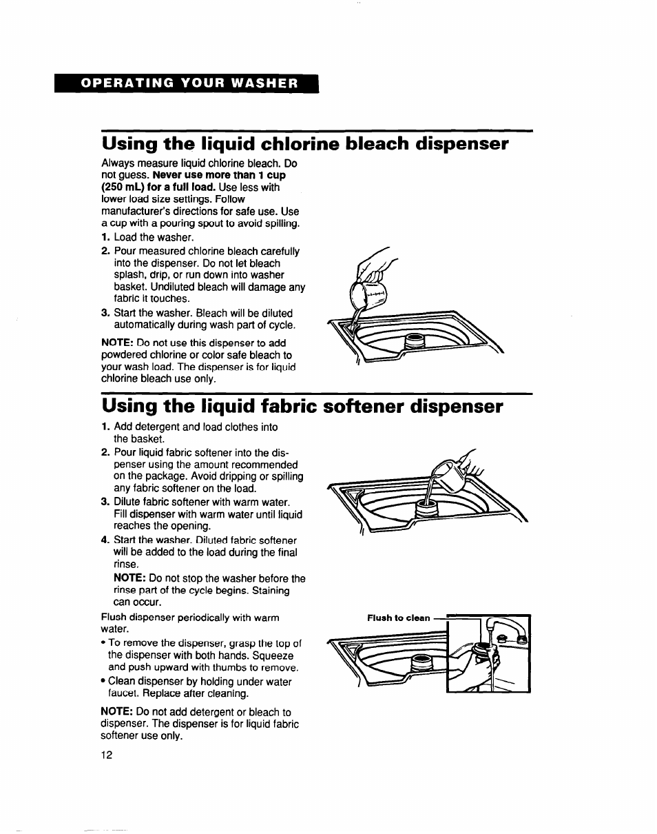 Using the liquid chlorine bleach dispenser, Using the liquid fabric softener dispenser | Whirlpool LCR5232DQ0 User Manual | Page 12 / 24