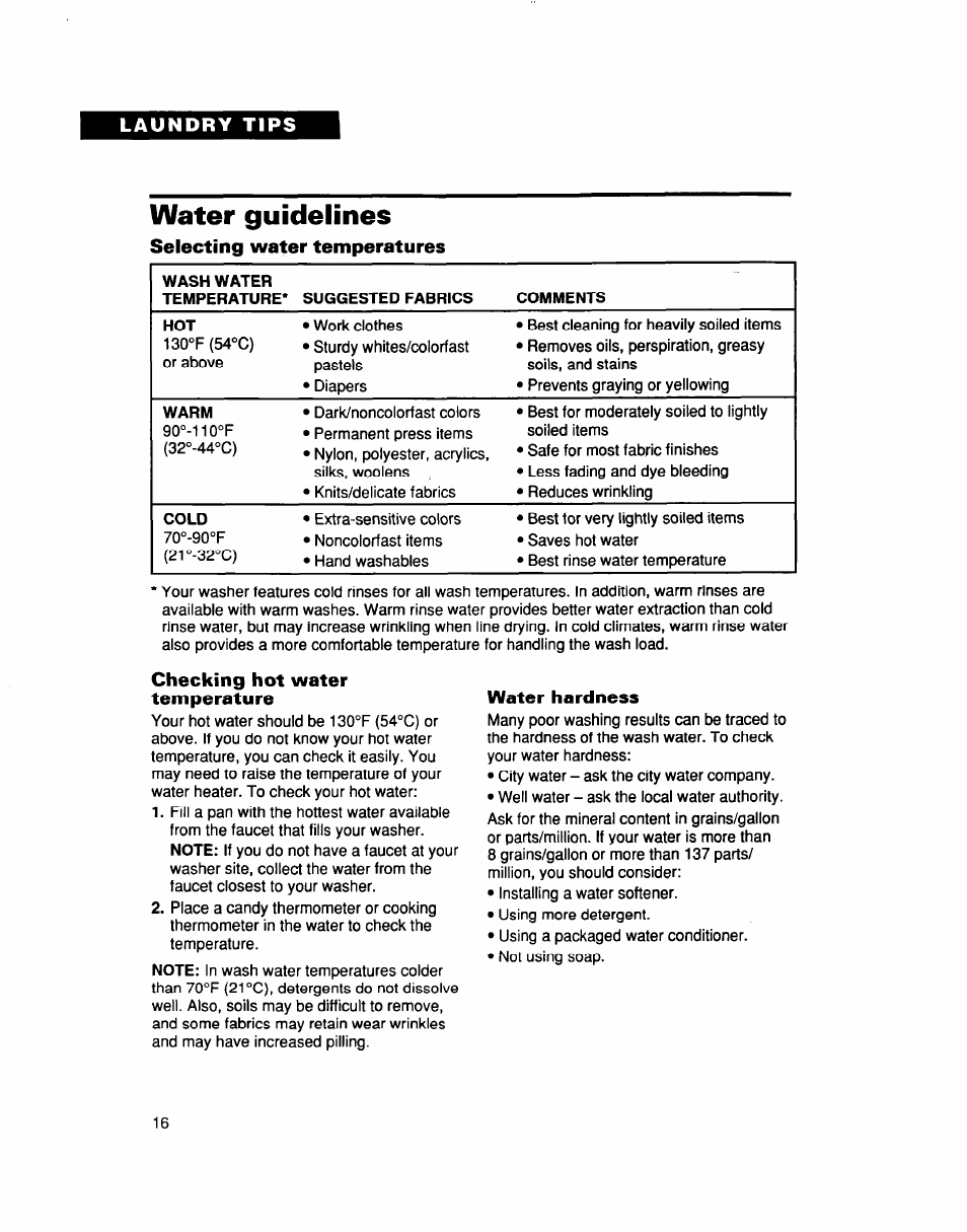 Water guidelines, Selecting water temperatures, Checking hot water temperature | Water hardness | Whirlpool LCR5232DQ0 User Manual | Page 16 / 24