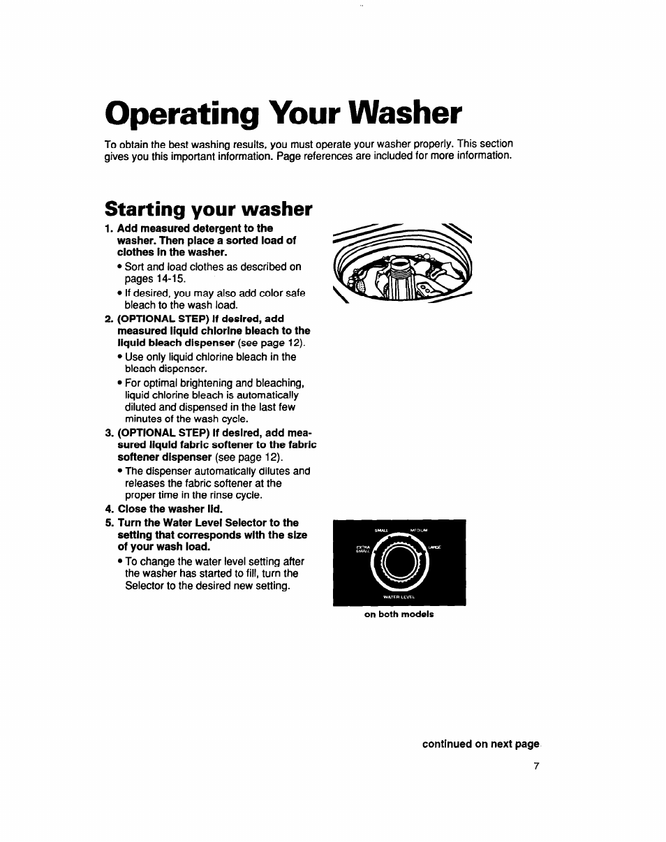 Operating your washer, Starting your washer, Close the washer lid | Operating your, Washer | Whirlpool LCR5232DQ0 User Manual | Page 7 / 24