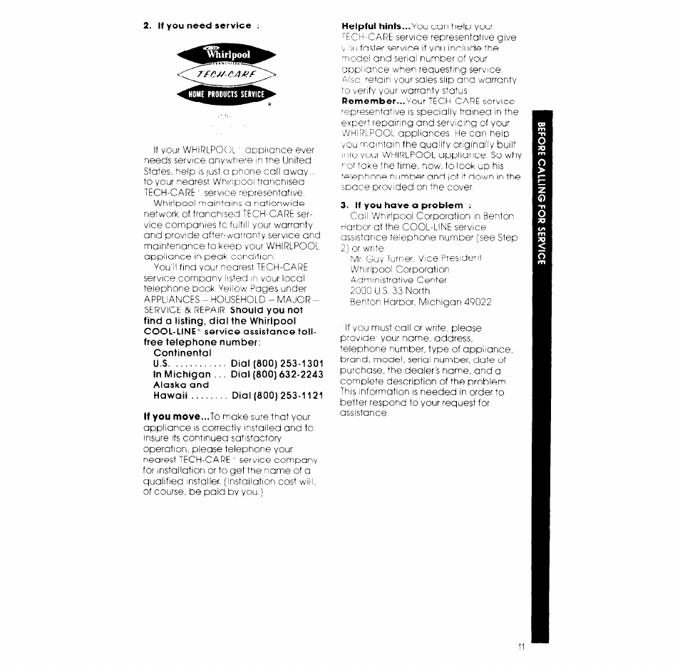 If you need service, If you have a problem | Whirlpool LA3000XK User Manual | Page 11 / 12