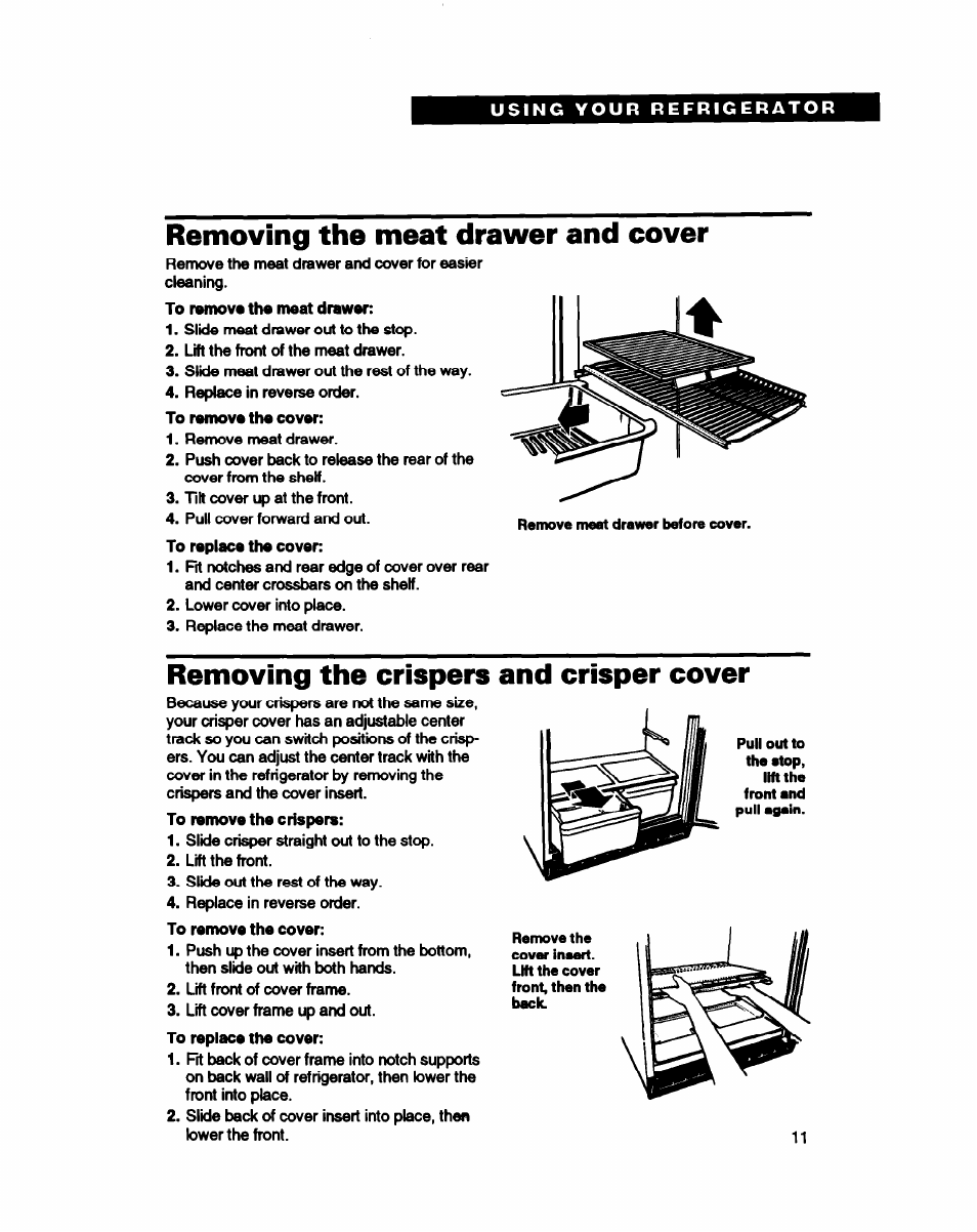 Removing the meat drawer and cover, Removing the crispers and crisper cover, Removing the crispers and | Crisper cover | Whirlpool RT16VK User Manual | Page 11 / 24