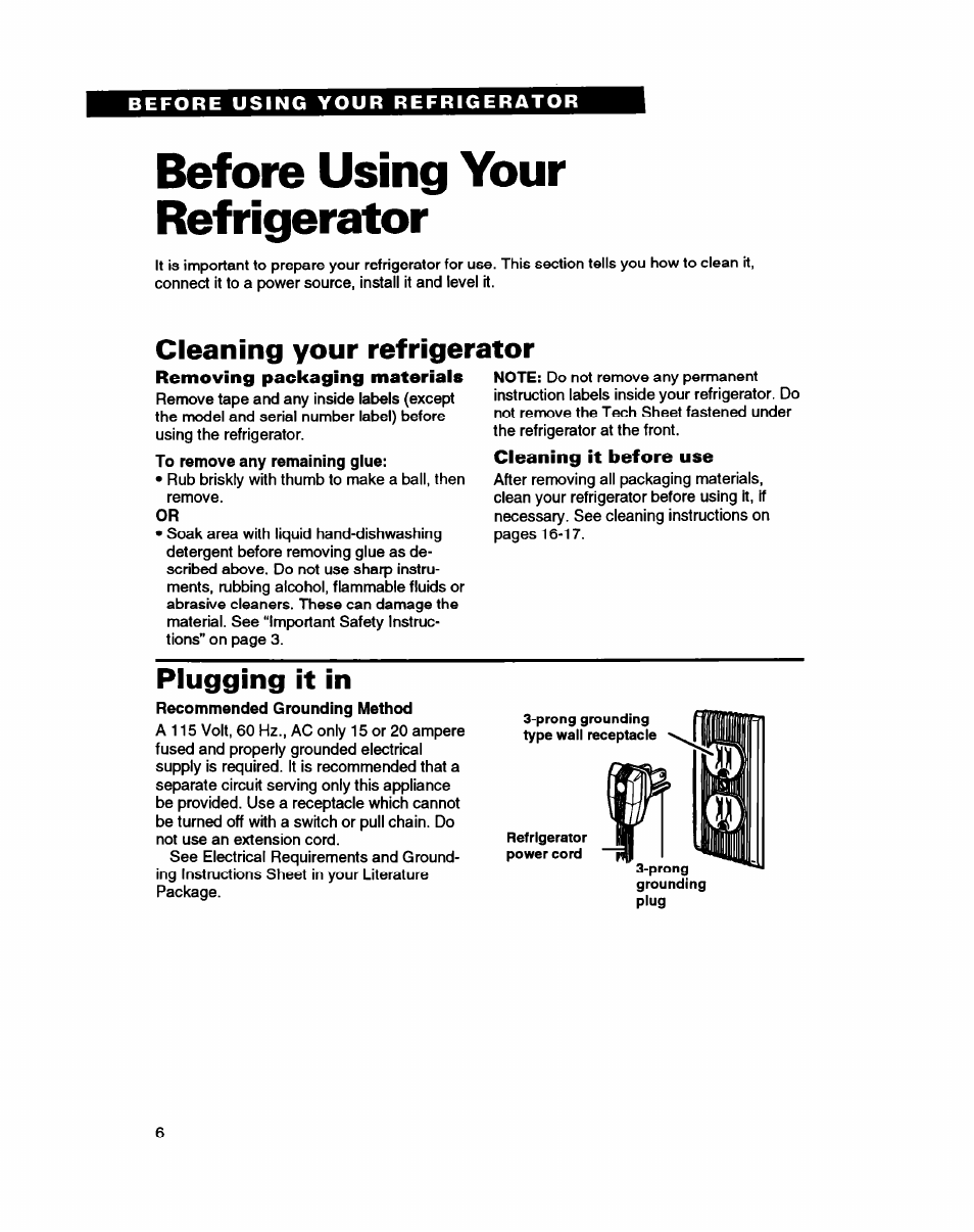 Before using your refrigerator, Cleaning your refrigerator, Removing packaging materials | Cleaning it before use, Plugging it in | Whirlpool RT16VK User Manual | Page 6 / 24