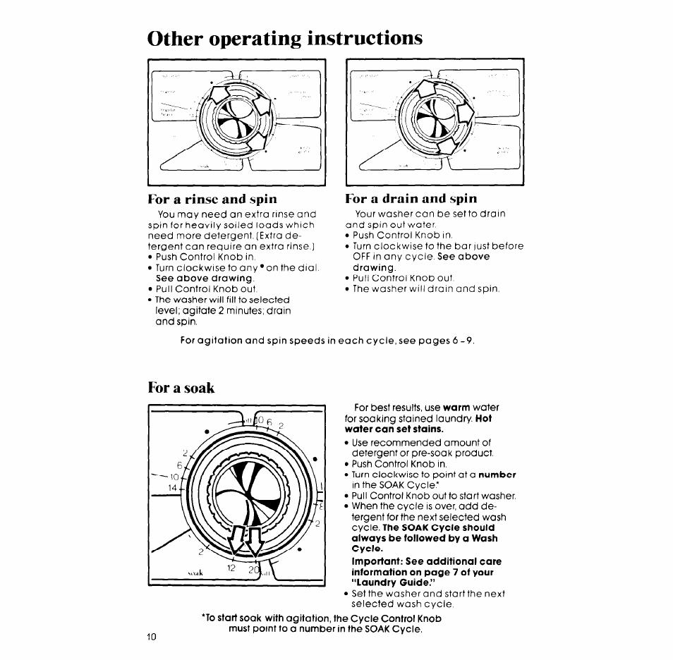 Other operating instructions, For a rinse and spin, For a soak | Whirlpool LA7680XP User Manual | Page 10 / 16
