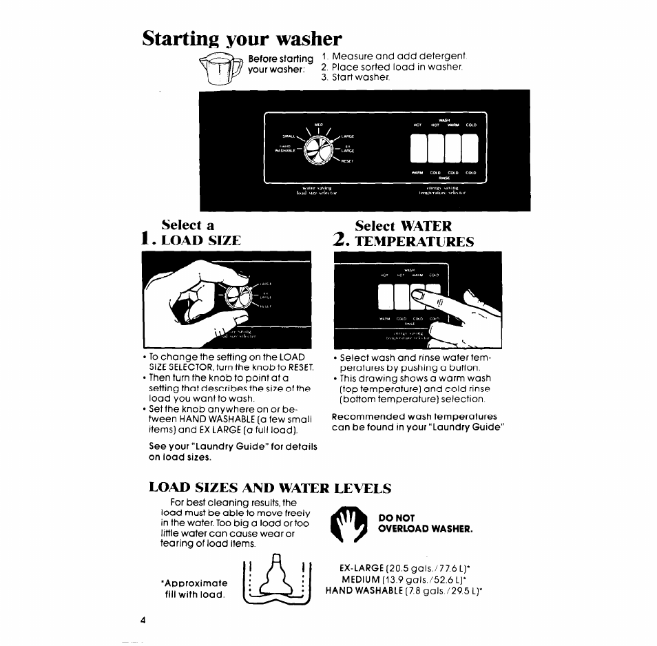 Starting your washer, Select a 1. load size select water 2. temperatures, Load sizes and water levels | Whirlpool LA7680XP User Manual | Page 4 / 16