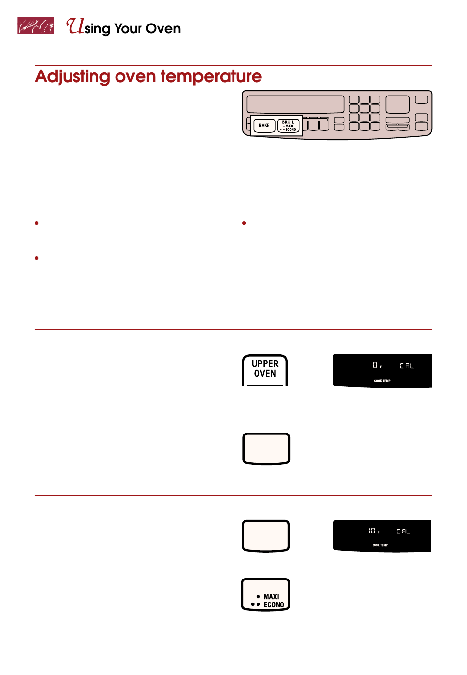 Adjusting oven temperature, Sing your oven, Press and hold bake pad for 5 seconds | Set new offset temperature, Press, Press you see, Broil | Whirlpool KEBS247D User Manual | Page 22 / 58