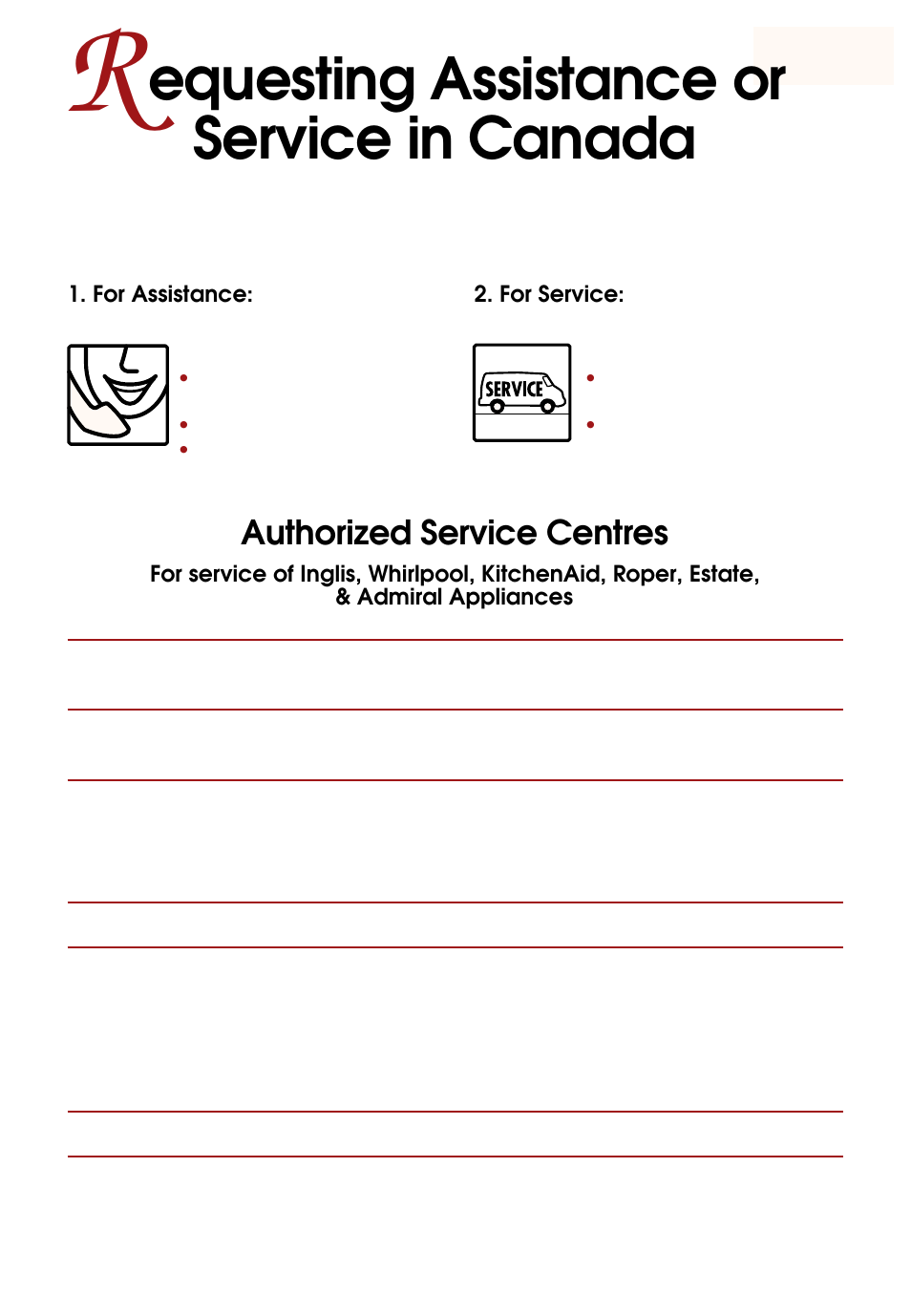 R equesting assistance or service in canada, Equesting assistance or service in canada, Authorized service centres | For assistance | Whirlpool KEBS247D User Manual | Page 55 / 58