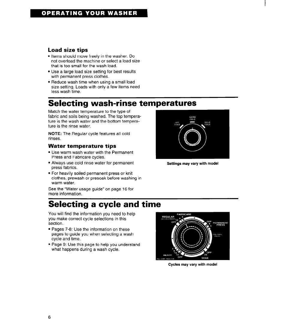 Load size tips, Selecting wash-rinse temperatures, Water temperature tips | Selecting a cycle and time | Whirlpool Roper RAL5144BG0 User Manual | Page 6 / 24