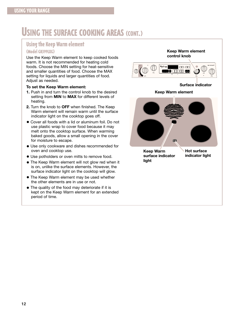 Sing the surface cooking areas, Cont, Using the keep warm element | Using your range, Model gr399lxg) | Whirlpool GR399LXG User Manual | Page 12 / 46