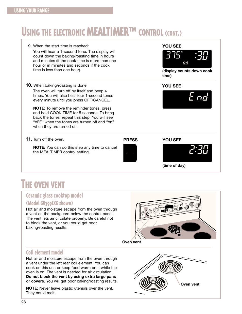 The oven vent, Mealtimer, He oven vent | Sing the electronic, Control, Cont, Ceramic glass cooktop model, Coil element model, Model gr399lxg shown), Using your range | Whirlpool GR399LXG User Manual | Page 28 / 46