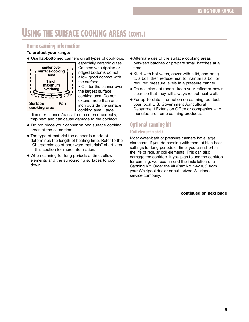 Sing the surface cooking areas, Cont, Home canning information | Optional canning kit, Using your range | Whirlpool GR399LXG User Manual | Page 9 / 46