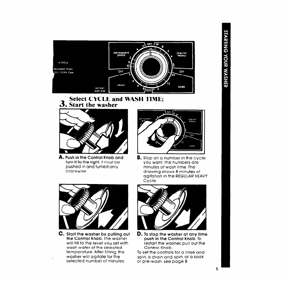 Select cycle and wash time, Start the washer, Select cycle and wash time; 3. start the washer | Whirlpool LA5380XM User Manual | Page 5 / 12