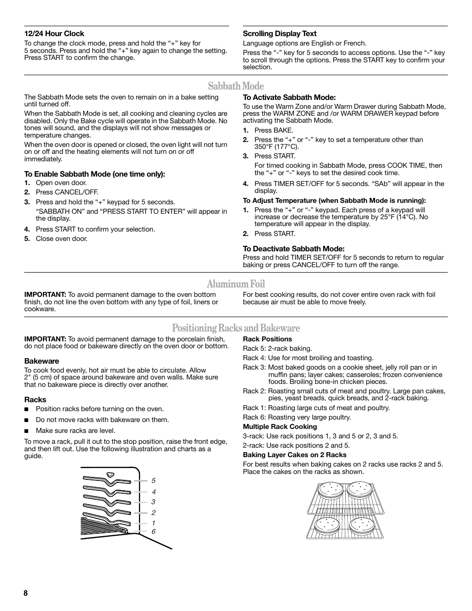 Sabbath mode, Aluminum foil, Positioning racks and bakeware | Whirlpool GFG471LVS User Manual | Page 8 / 16