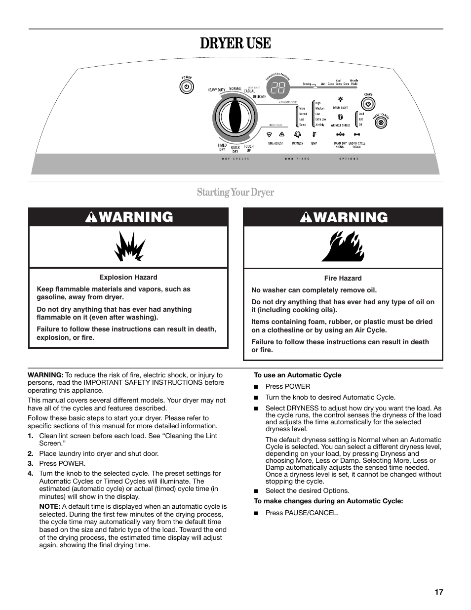 Dryer use, Warning, Starting your dryer | Whirlpool Cabrio W10054070 User Manual | Page 17 / 76