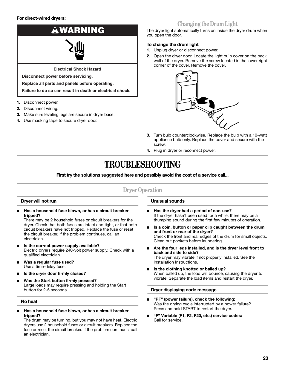 Troubleshooting, Warning, Changing the drum light | Dryer operation | Whirlpool Cabrio W10054070 User Manual | Page 23 / 76