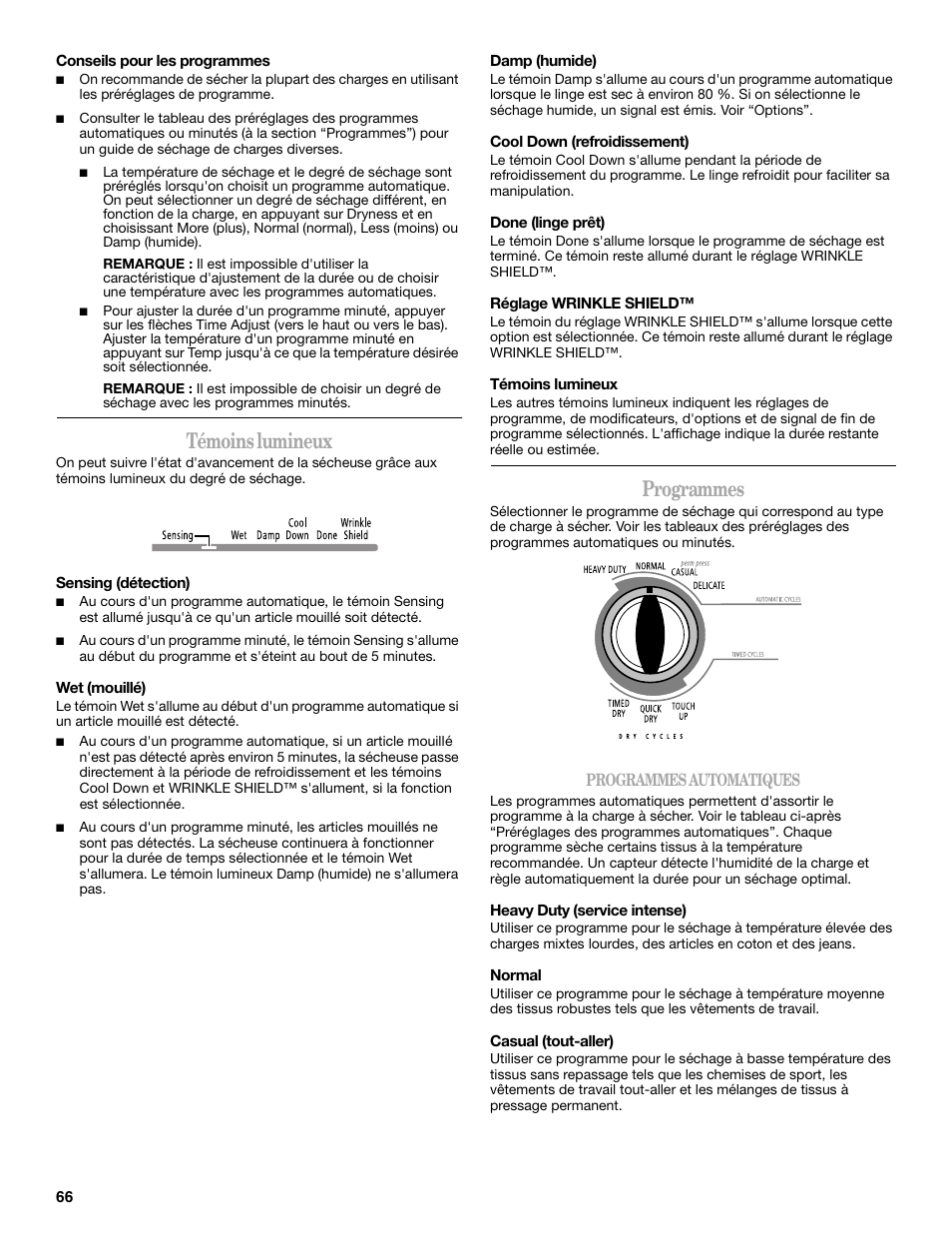 Témoins lumineux, Programmes | Whirlpool Cabrio W10054070 User Manual | Page 66 / 76