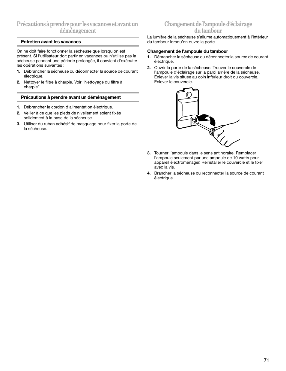 Changement de l’ampoule d’éclairage du tambour | Whirlpool Cabrio W10054070 User Manual | Page 71 / 76