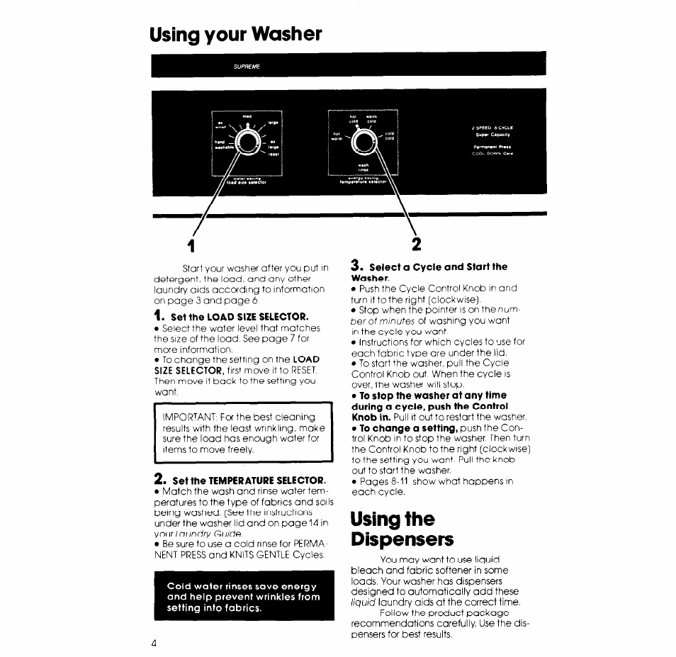 Using your washer, Using the dispensers, Loading your washer | Whirlpool 3LA5800XK User Manual | Page 4 / 12