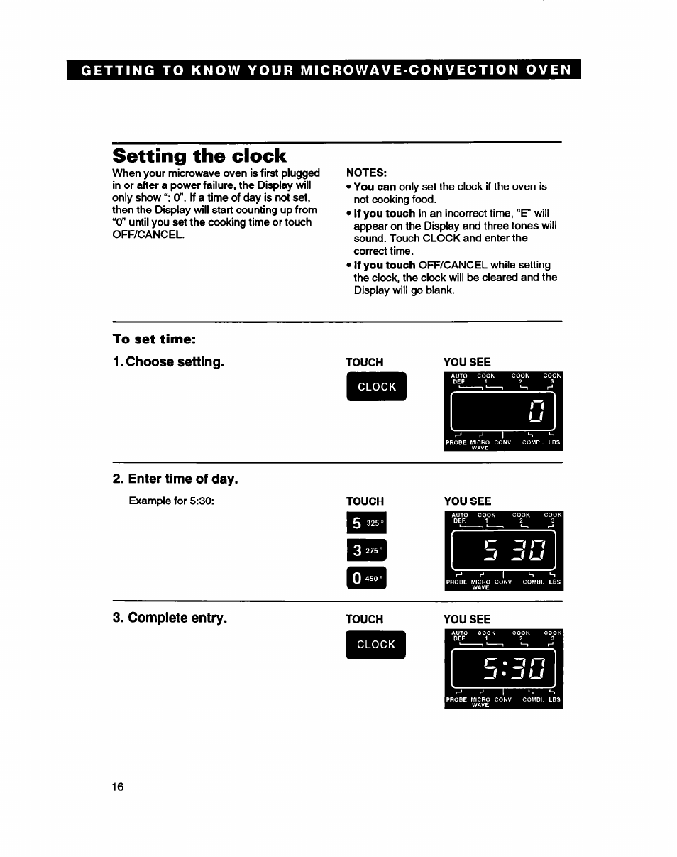 Setting the clock, To set time, Choose setting | Enter time of day, Compiete entry | Whirlpool MC8130XA User Manual | Page 16 / 71