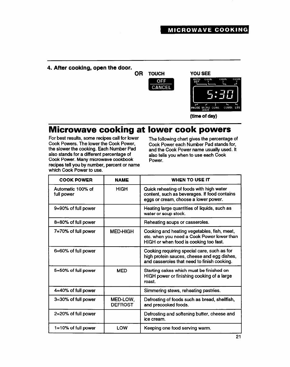 After cooking, open the door, Microwave cooking at lower cook powers, Microwave cooking at lower | Cook powers, After cooking, open the door. or | Whirlpool MC8130XA User Manual | Page 21 / 71