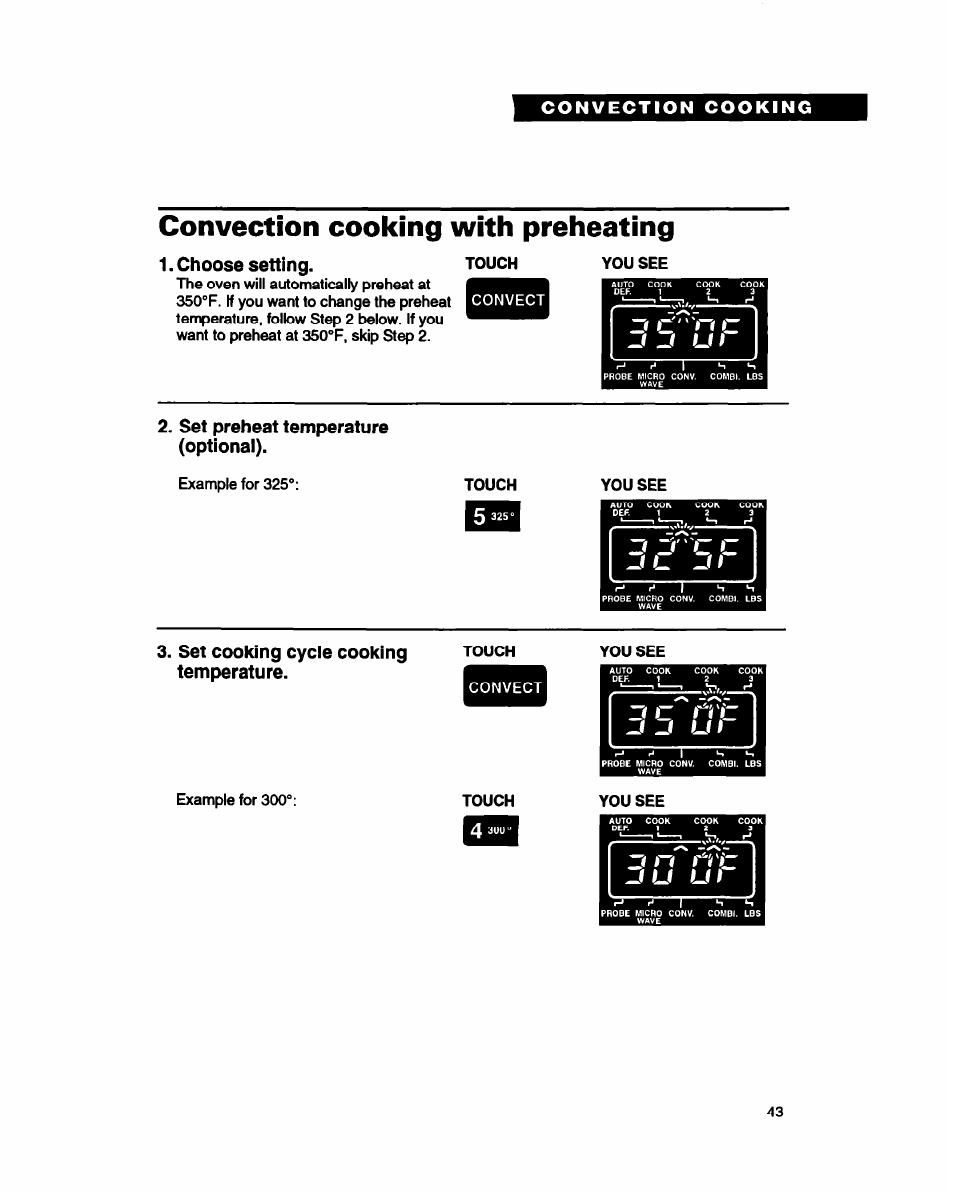 Convection cooking with preheating, Choose setting, Set preheat temperature (optional) | Set cooking cycle cooking temperature | Whirlpool MC8130XA User Manual | Page 43 / 71