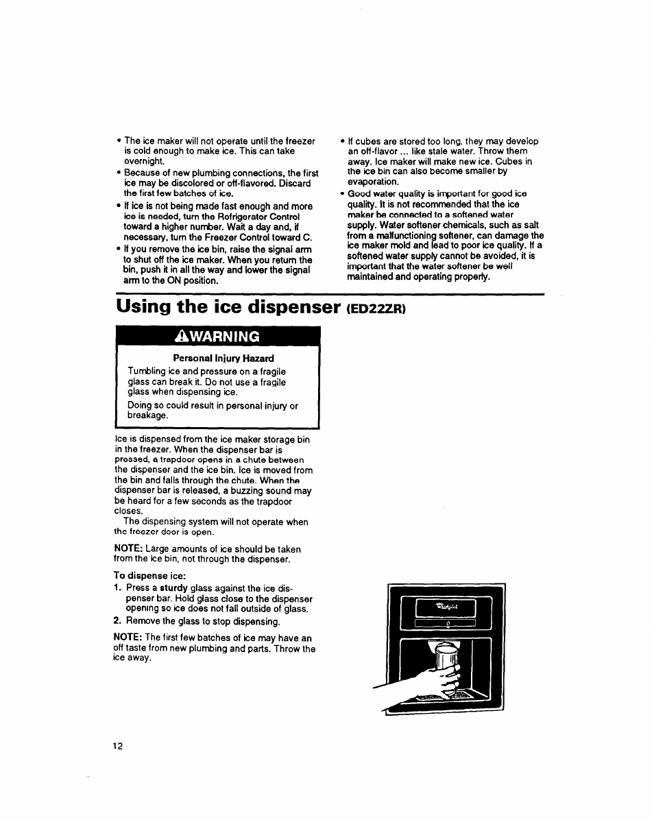 Using the ice dispenser (ed22zr), Using the ice dispenser, Awarning | Whirlpool 8EDZOZK User Manual | Page 13 / 25