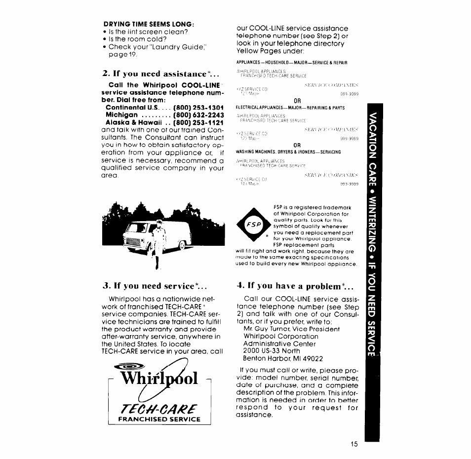 Avtiirldool, If you need assistance, If you need service | If you have a problem | Whirlpool LT4900XM User Manual | Page 15 / 16