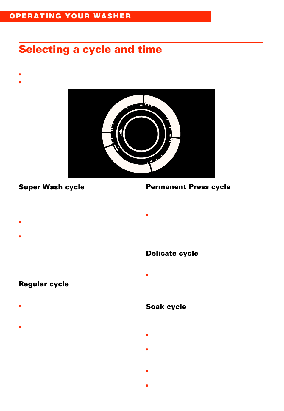 Selecting a cycle and time, Super wash cycle, Regular cycle | Permanent press cycle, Delicate cycle, Soak cycle | Whirlpool 2LSR5233BN0 User Manual | Page 6 / 44