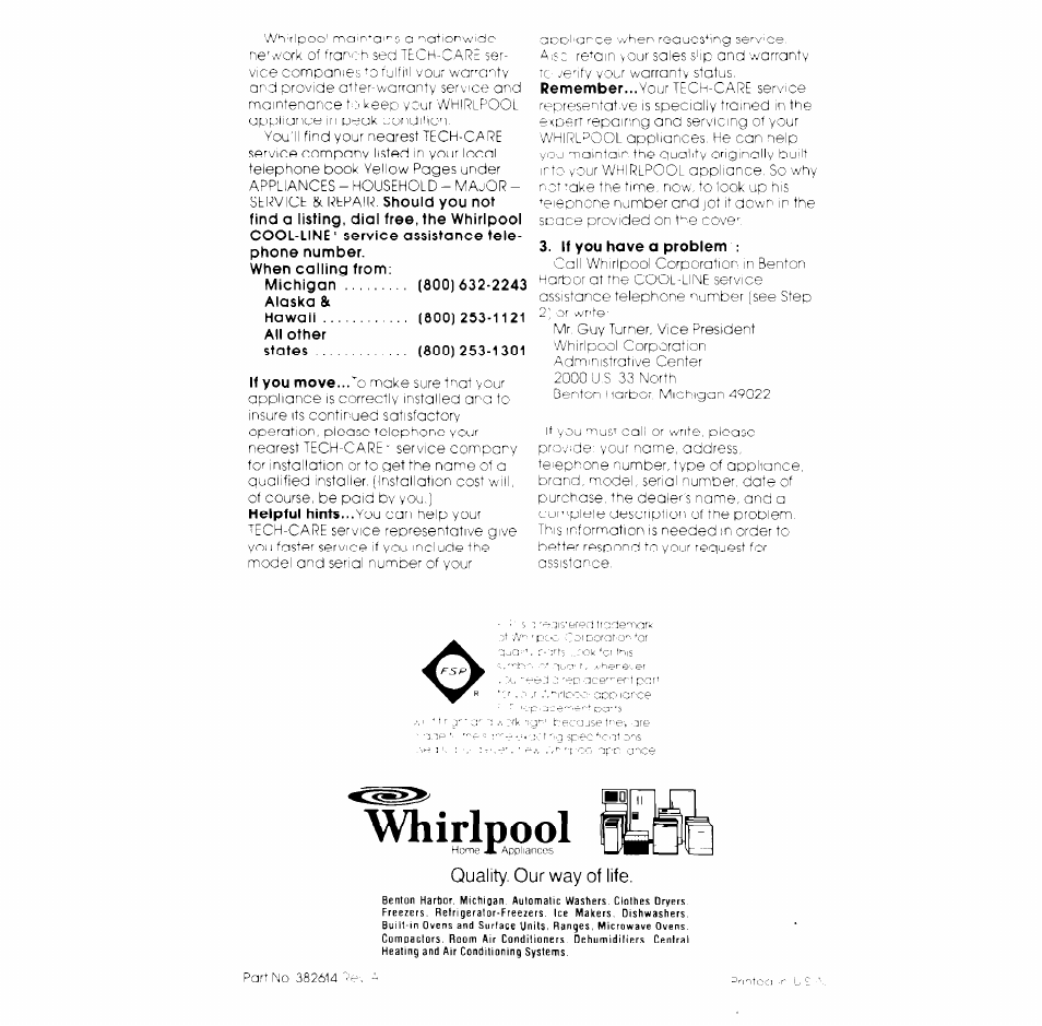 If you have a problem, Quality. our way of life | Whirlpool LA980OXK User Manual | Page 16 / 16