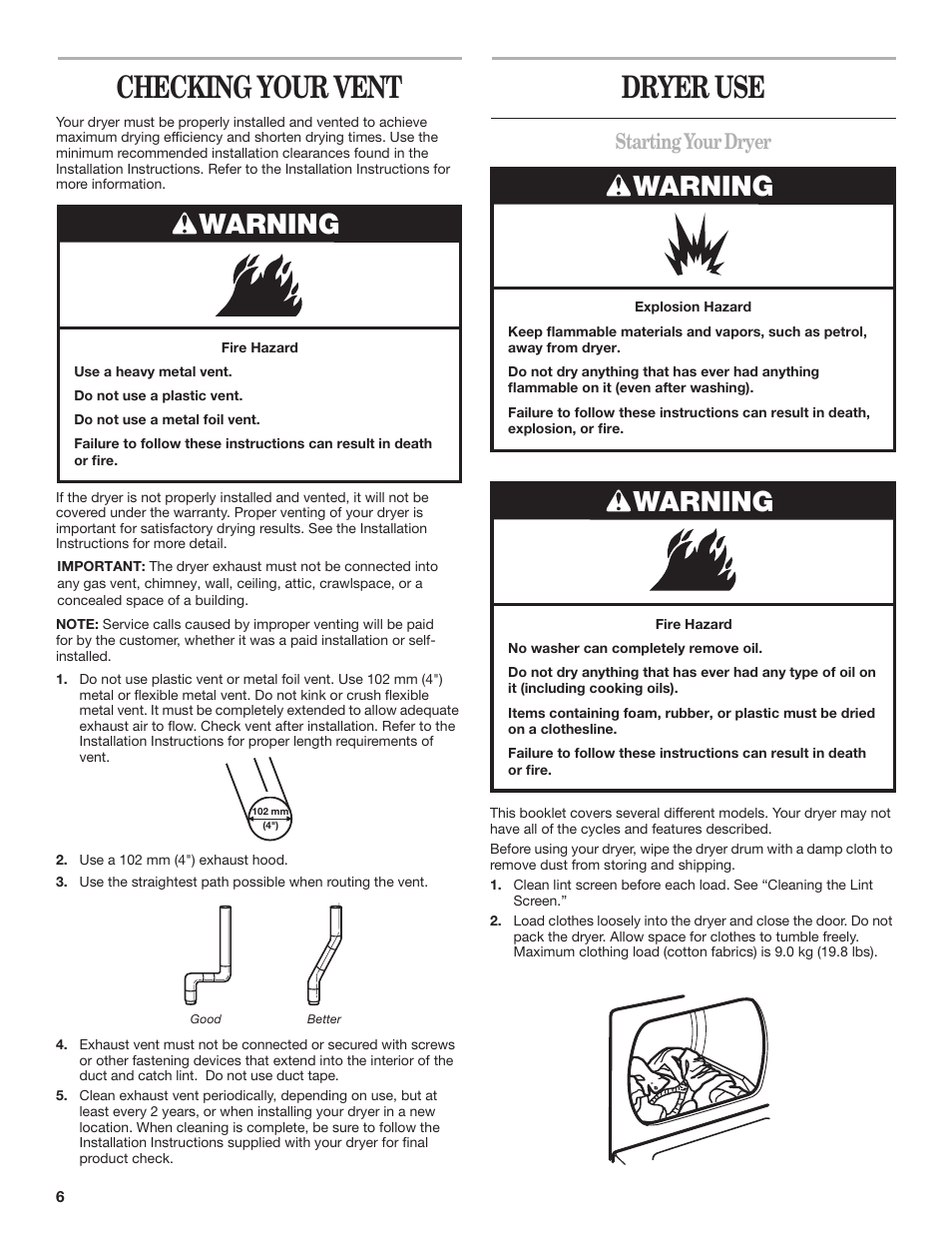 Checking your vent, Dryer use, Warning | Starting your dryer | Whirlpool 3RLEQ8600 User Manual | Page 6 / 12