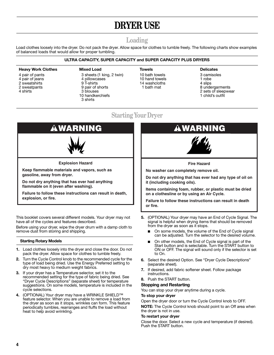 Dryer use, Warning, Loading | Starting your dryer | Whirlpool 8533772 User Manual | Page 4 / 16