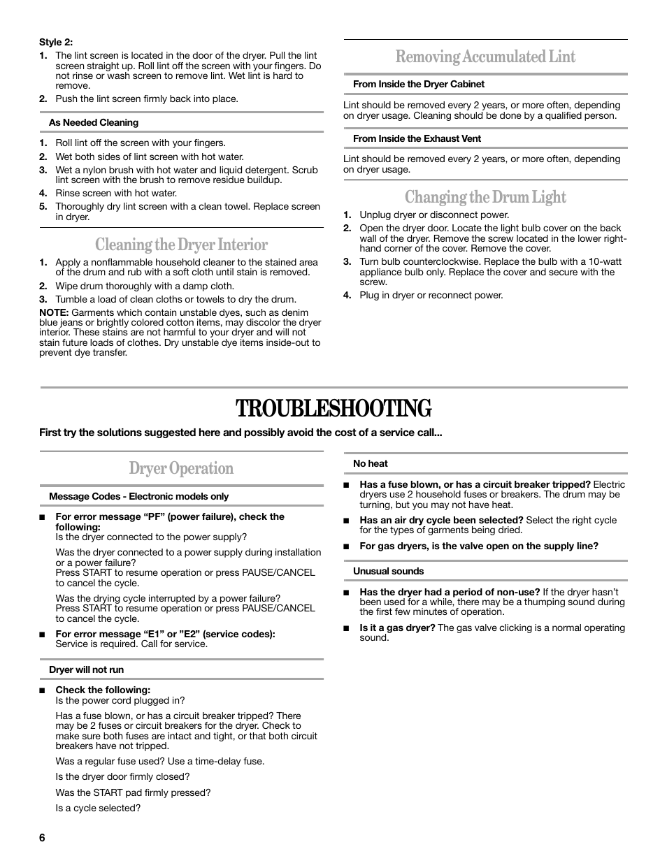 Troubleshooting, Cleaning the dryer interior, Removing accumulated lint | Changing the drum light, Dryer operation | Whirlpool 8533772 User Manual | Page 6 / 16