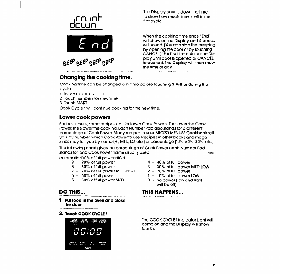 Changing the cooking time, Lower cook powers, This happens | Put food in the oven and close the door, Touch cook cycle 1, Jcounb, Dolun | Whirlpool SM988PEP User Manual | Page 11 / 32