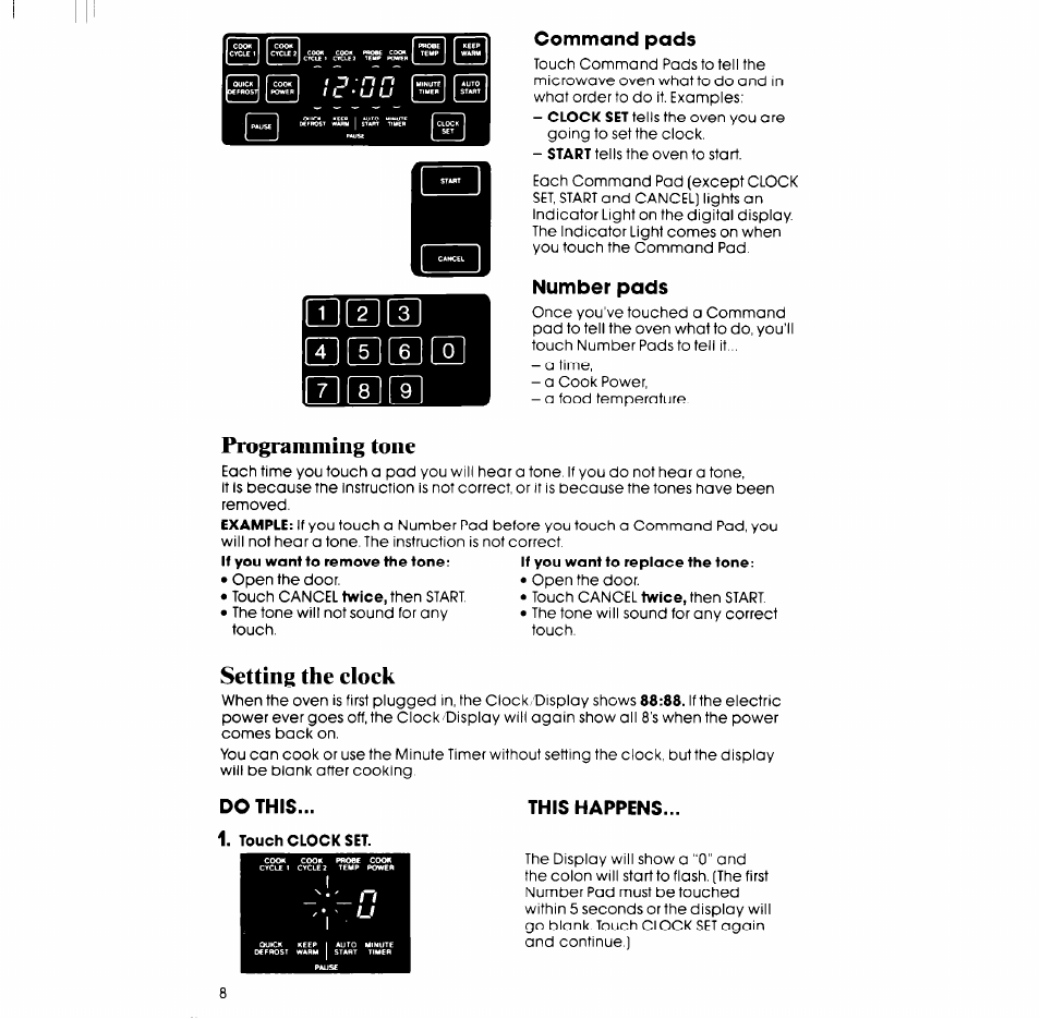 Command pads, Number pads, If you want to remove the tone | Do this, Touch clock set, This happens, Iiuci, Cush, Programming tone, Setting the elock | Whirlpool SM988PEP User Manual | Page 8 / 32