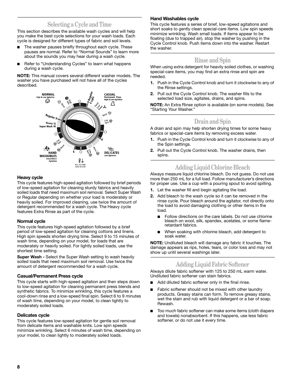 Selecting a cycle and time, Rinse and spin, Drain and spin | Adding liquid chlorine bleach, Adding liquid fabric softener | Whirlpool Compact Washe User Manual | Page 8 / 24