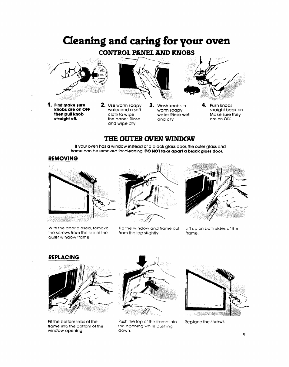 Qeaning and caring for yonr oven, Control panel and knobs, The outer oven window | Removing, Replacing | Whirlpool RB26OOXK User Manual | Page 9 / 16