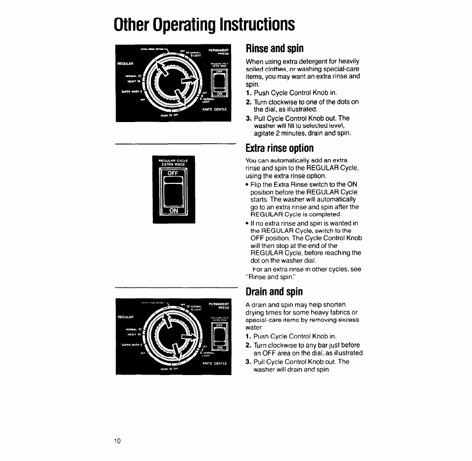 Other operating instructions, Rinse and spin, Extra rinse option | Drain and spin, Operating instructions, Rinse and spin extra rinse option drain and spin | Whirlpool 6LA58OOXT User Manual | Page 10 / 16