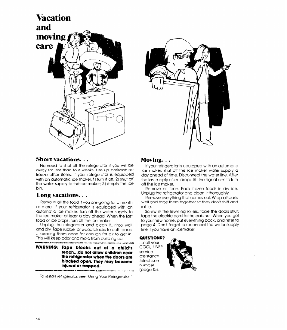 Vacation, Moving care, Short vacations | Long vacations, Moving, Vacation and moving care | Whirlpool ED19EK User Manual | Page 14 / 16