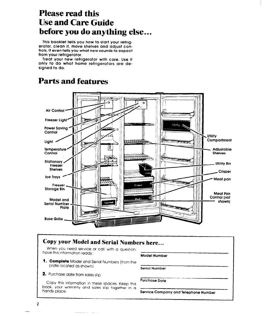 Please read this, Use and care guide, Before you do anything else | Parts and features, Copy your model and serial numbers here | Whirlpool ED19EK User Manual | Page 2 / 16