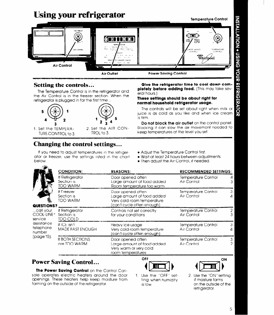 Using your refrigerator, Setting the controls, Changing the control settings | Questions, Power saving control | Whirlpool ED19EK User Manual | Page 5 / 16