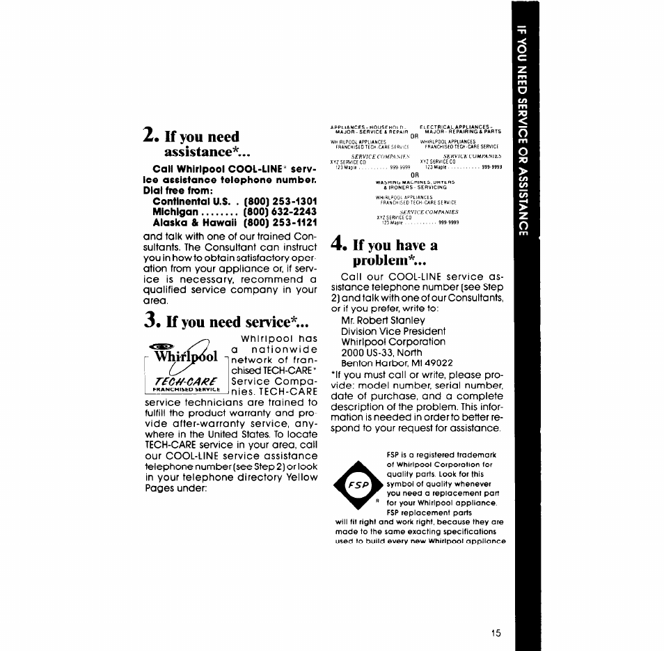 If you need assistanee, If you need service, 4« if you have a problem | If you have a problem | Whirlpool LA7700XP User Manual | Page 15 / 16