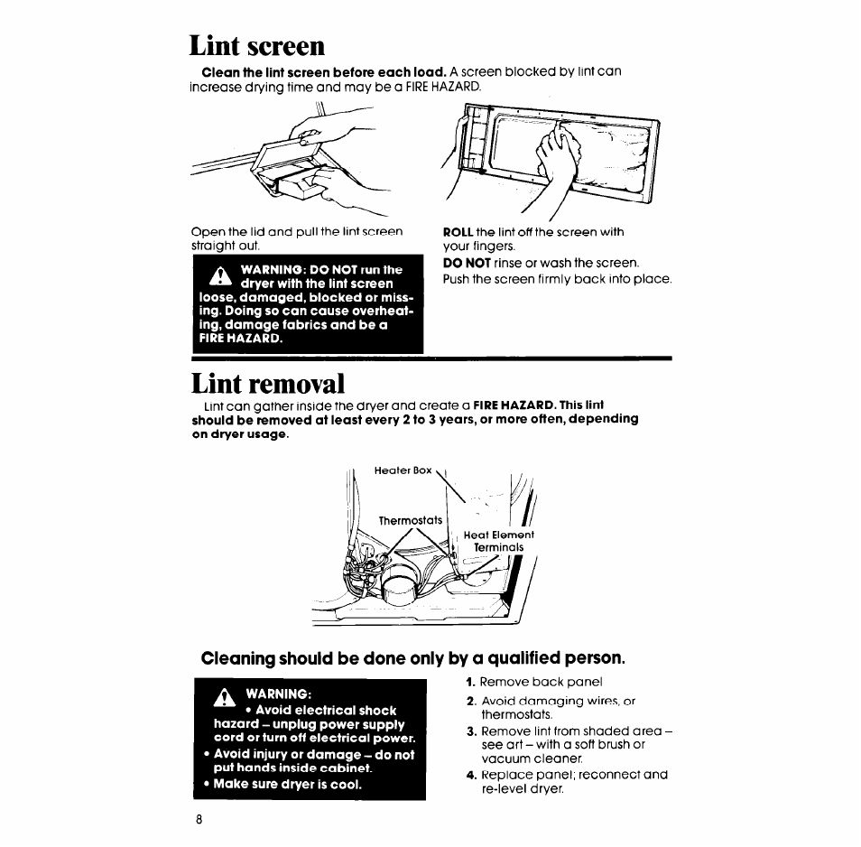 Lint screen, Lint removal, Cleaning should be done only by a qualified person | Whirlpool 3LE5710XM User Manual | Page 8 / 12
