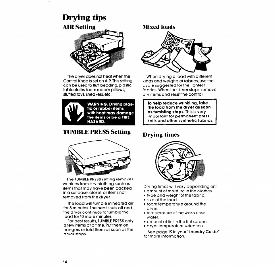 Drying tips, Air setting, Tumble press setting | Mixed loads, Drying times | Whirlpool LT5008XM User Manual | Page 14 / 20