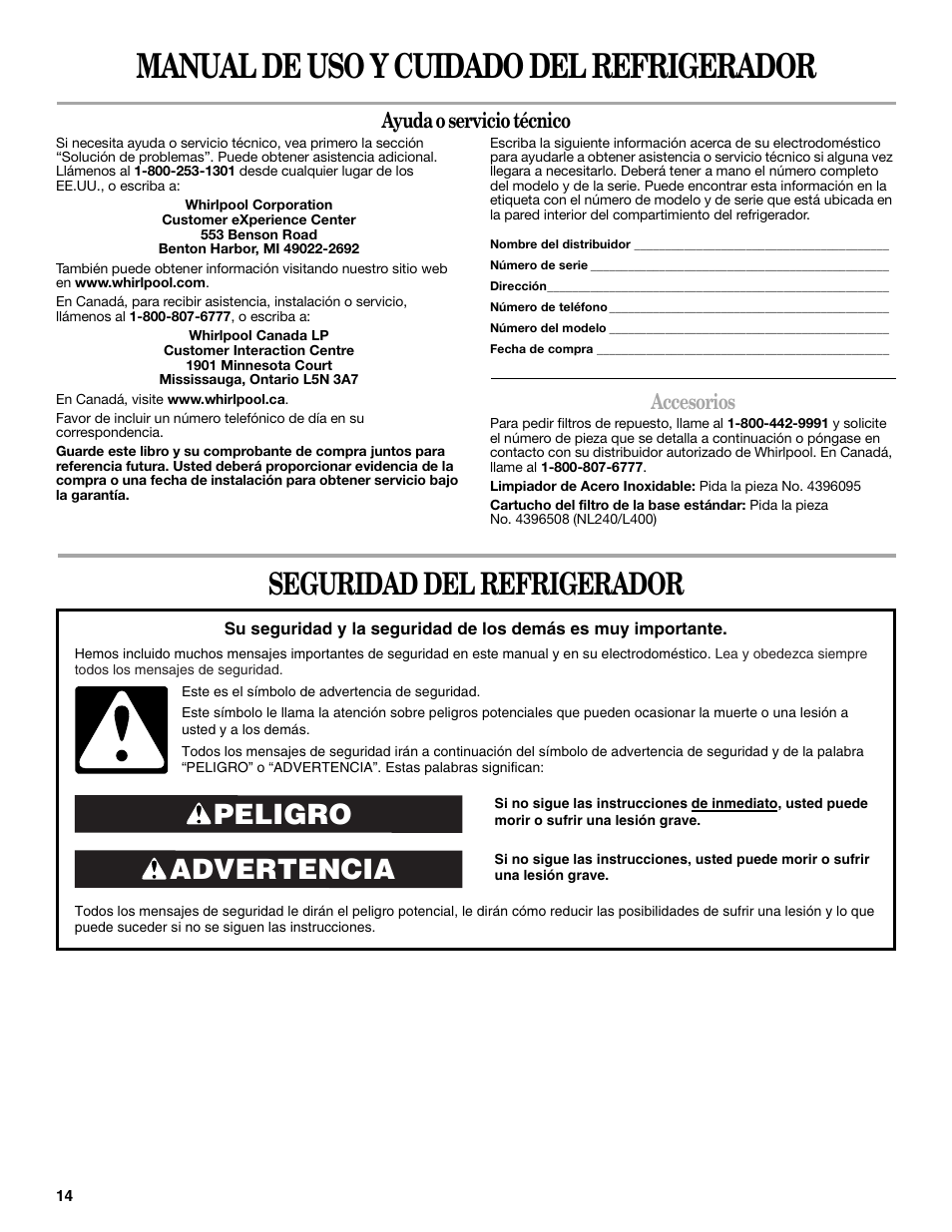 Manual de uso y cuidado del refrigerador, Seguridad del refrigerador, Advertencia peligro | Ayuda o servicio técnico, Accesorios | Whirlpool 2188771 User Manual | Page 14 / 40