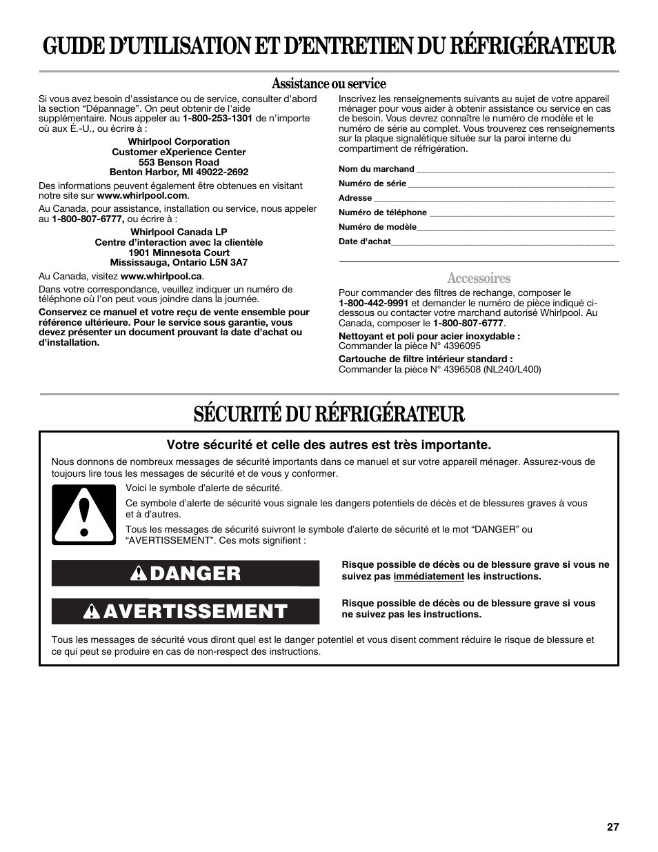 Sécurité du réfrigérateur, Avertissement danger, Assistance ou service | Accessoires | Whirlpool 2188771 User Manual | Page 27 / 40