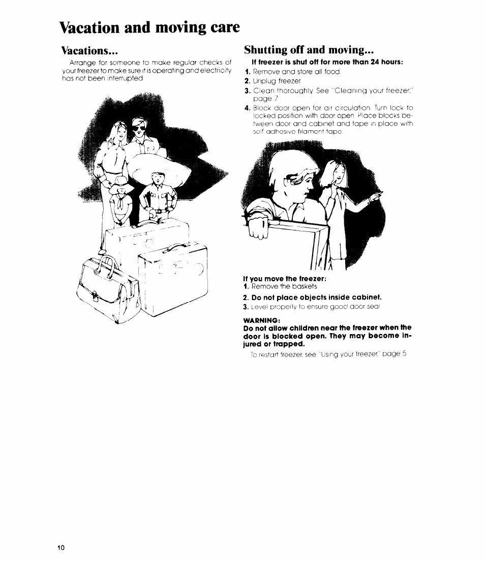 Vacations, Shutting off and moving, Vacation and moving care | Whirlpool EV190E User Manual | Page 10 / 12