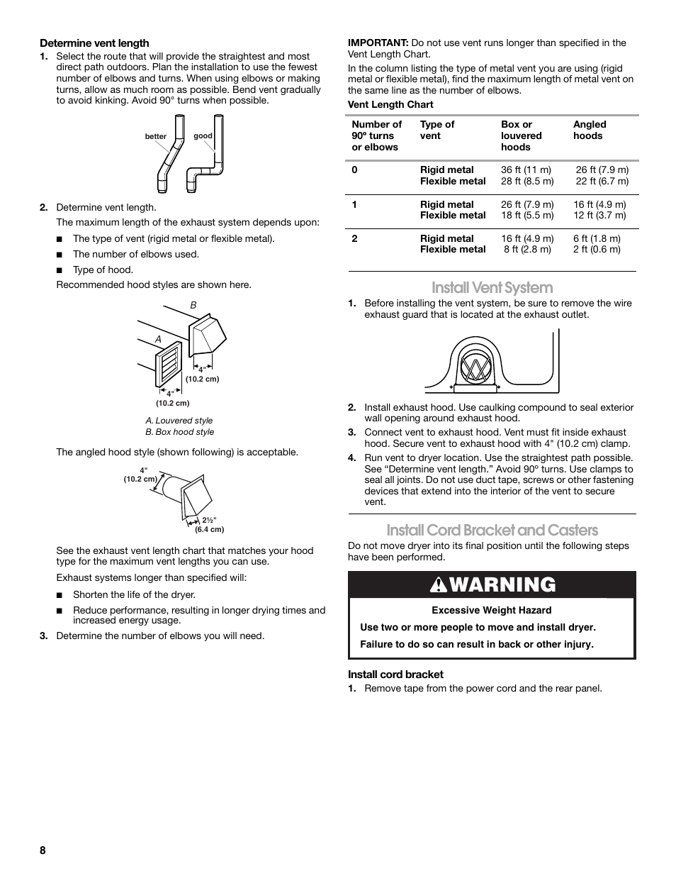 Warning, Install vent system, Install cord bracket and casters | Whirlpool Conservator CEDC392PQ0 User Manual | Page 8 / 16