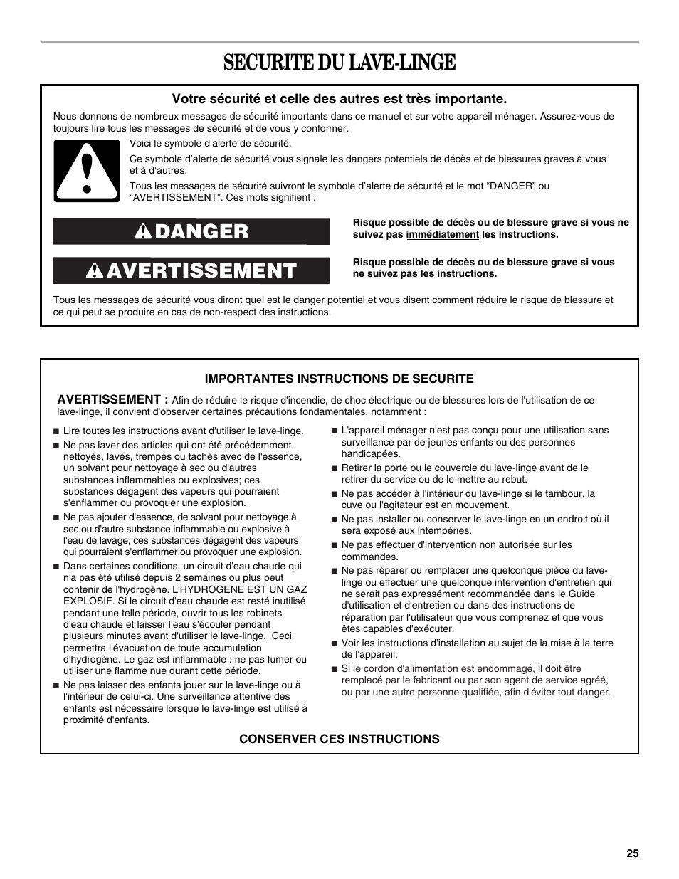 Securite du lave-linge, Avertissement danger | Whirlpool 3XWTW5705 User Manual | Page 25 / 36