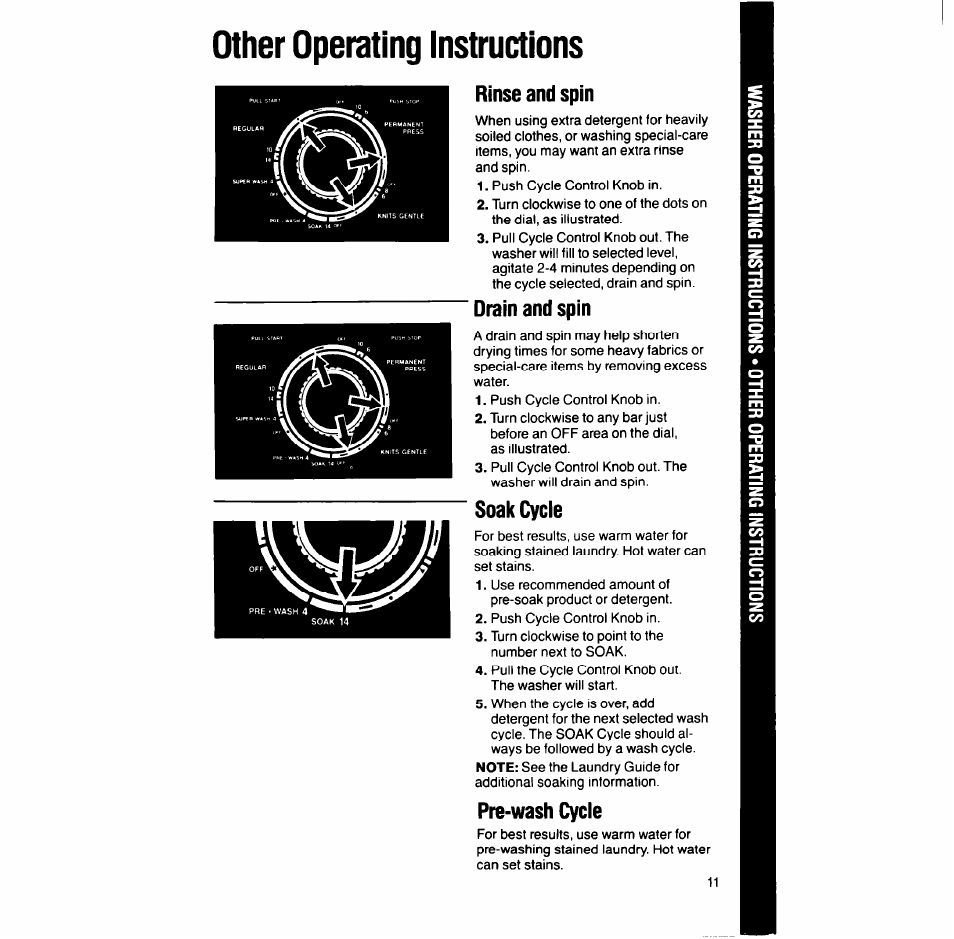 Other operating instructions, Rinse and spin, Drain and spin | Soak cycle, Pre-wash cycle | Whirlpool LT7004XV User Manual | Page 11 / 24