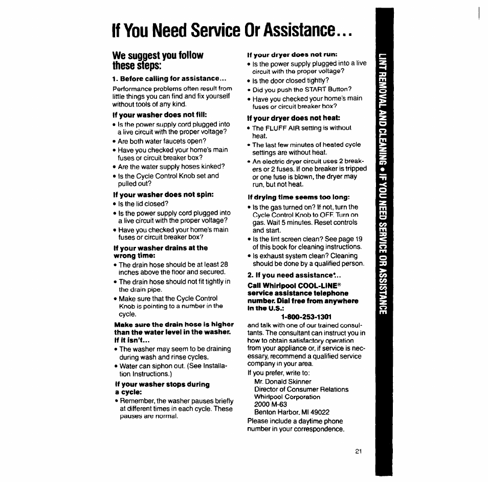 If you need service or assistance, We suggest you follow these steps, Before calling for assistance | If your dryer does not run, If you need assistance | Whirlpool LT7004XV User Manual | Page 21 / 24